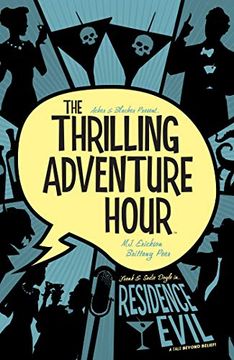 portada Thrilling Adventure Hour: Residence Evil: 3 (The Thrilling Adventure Hour) (en Inglés)