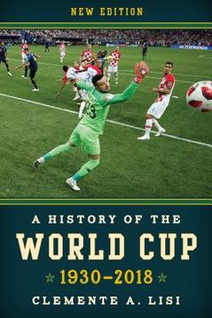 portada A History of the World Cup: 1930-2018 (en Inglés)