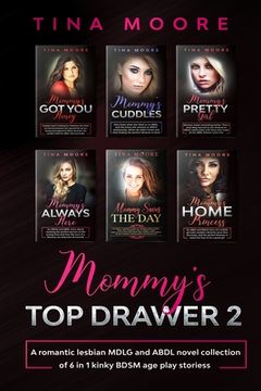 portada Mommy's Top Drawer 2: A romantic lesbian MDLG and ABDL novel collection of 6 in 1 kinky BDSM age play stories 