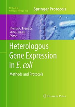 portada Heterologous Gene Expression in E. Coli: Methods and Protocols (Methods in Molecular Biology, 705) (en Inglés)