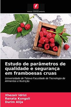 portada Estudo de Parâmetros de Qualidade e Segurança em Framboesas Cruas (en Portugués)
