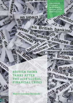portada British Think Tanks After the 2008 Global Financial Crisis (en Inglés)
