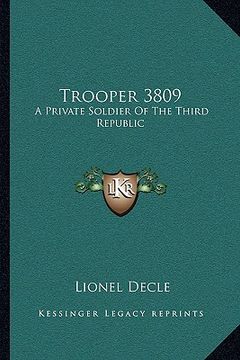 portada trooper 3809: a private soldier of the third republic (in English)