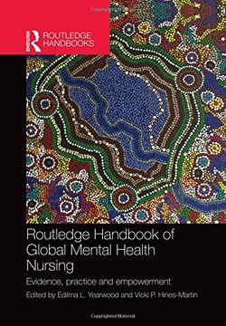 portada Routledge Handbook of Global Mental Health Nursing: Evidence, Practice and Empowerment (en Inglés)
