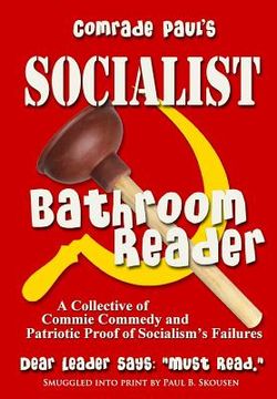 portada Comrade Paul's Socialist Bathroom Reader: Volume One (en Inglés)
