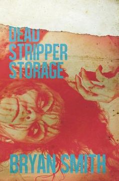 portada Dead Stripper Storage (en Inglés)