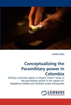 portada Conceptualizing the Paramilitary power in Colombia