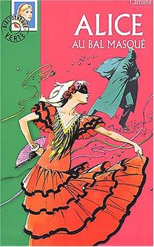 portada Alice au bal Masqué (la Bibliothèque Verte)
