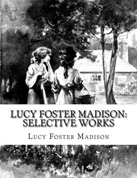 portada Lucy Foster Madison:  Selective Works