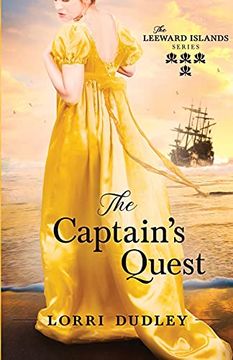 portada The Captain'S Quest: 4 (The Leeward Islands Series) (en Inglés)
