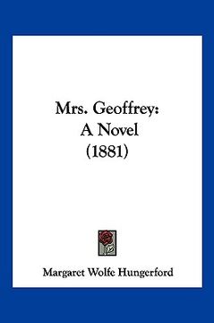 portada mrs. geoffrey: a novel (1881) (en Inglés)