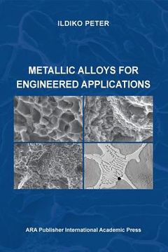 portada Metallic Alloys for Engineered Applications
