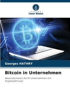 portada Bitcoin in Unternehmen (en Alemán)