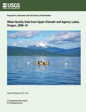 portada Water-Quality Data from Upper Klamath and Agency Lakes, Oregon, 2009-10 (en Inglés)