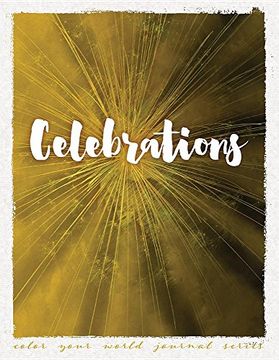 portada Celebrations (Color Your World Journal Series)