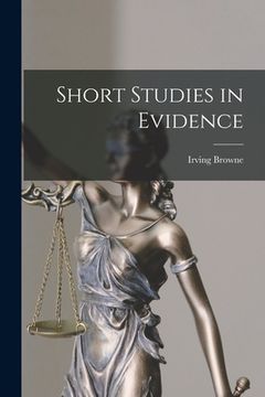 portada Short Studies in Evidence