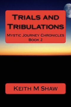 portada Trials and Tribulations: Mystic Journey Chronicles (Volume 2)