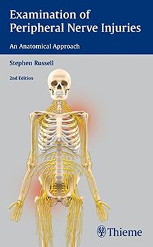 portada Examination of Peripheral Nerve Injuries: An Anatomical Approach