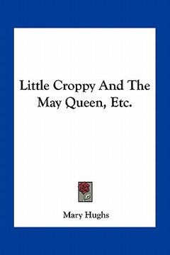 portada little croppy and the may queen, etc. (en Inglés)