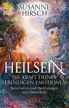 portada Heilsein - die Kraft Deiner Lebendigen Emotionen (en Alemán)