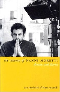 portada The Cinema of Nanni Moretti: Dreams and Diaries (in English)