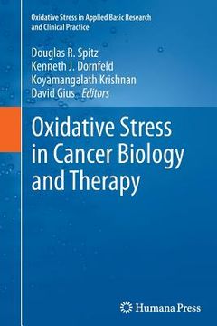 portada Oxidative Stress in Cancer Biology and Therapy (in English)