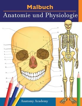 portada Malbuch Anatomie und Physiologie: Unglaublich detailliertes Arbeitsbuch zum Selbsttest Farbe für das Studium Perfektes Geschenk für Medizinstudenten, (in German)