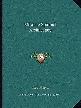 portada masonic spiritual architecture (en Inglés)