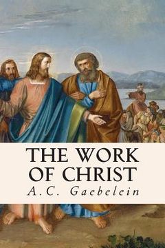 portada The Work of Christ (in English)