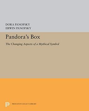 portada Pandora's Box: The Changing Aspects of a Mythical Symbol (Princeton Legacy Library) (in English)