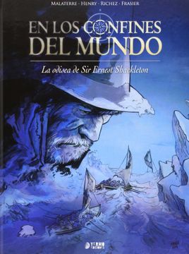 portada En los Confines del Mundo: La Odisea de sir Ernest Shackleton (in Spanish)