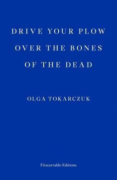 portada Drive Your Plow over the Bones of the Dead (in English)