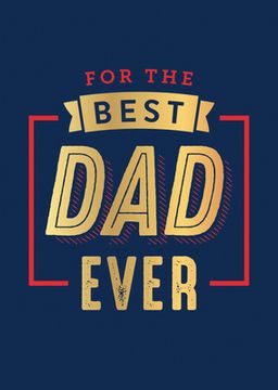 portada For the Best Dad Ever (en Inglés)