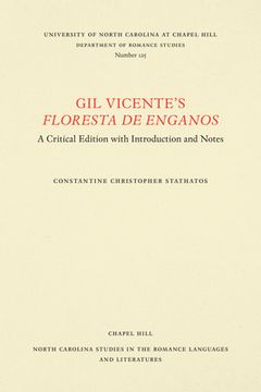 portada Gil Vicente's Floresta de Enganos: A Critical Edition With Introduction and Notes (in English)