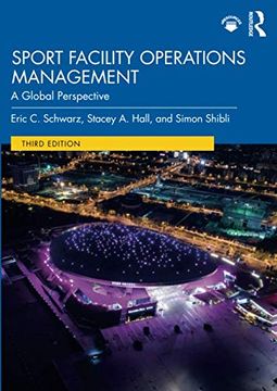 portada Sport Facility Operations Management: A Global Perspective (in English)