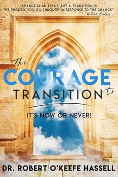 portada The Courage to Transition (en Inglés)