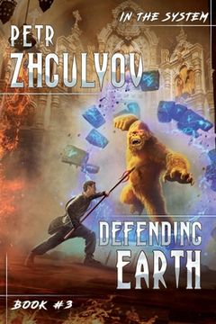 portada Defending Earth (In the System Book #3): LitRPG Series (en Inglés)