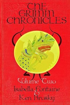 portada The Grimm Chronicles, Vol. 2 (en Inglés)