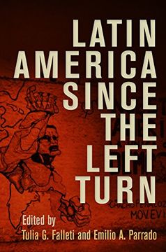 portada Latin America Since the Left Turn (Democracy, Citizenship, and Constitutionalism) (en Inglés)