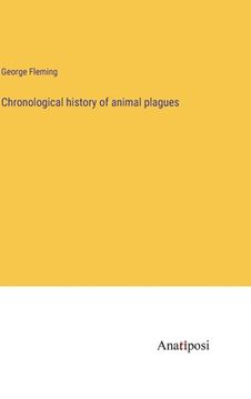 portada Chronological history of animal plagues