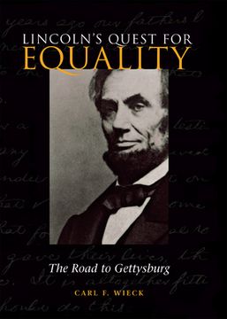 portada lincoln's quest for equality: the road to gettysburg (en Inglés)