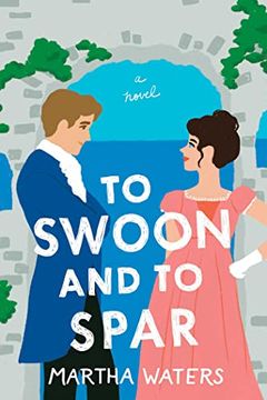 portada To Swoon and to Spar: A Novel (4) (The Regency Vows) 