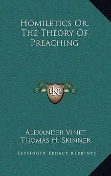 portada homiletics or, the theory of preaching (en Inglés)