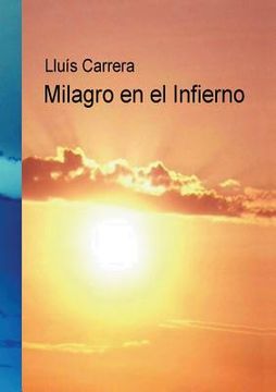 portada Milagro en el Infierno (in Spanish)