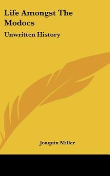 portada life amongst the modocs: unwritten history