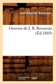 portada Oeuvres de J. B. Rousseau (Éd.1869) (in French)