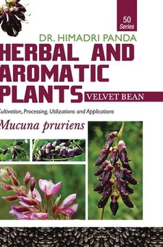 portada HERBAL AND AROMATIC PLANTS - 50. Mucuna pruriens (Velvet bean) (en Inglés)