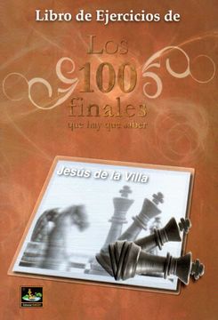 portada Libro de Ejercicios de los 100 Finales que hay que Saber (in Spanish)