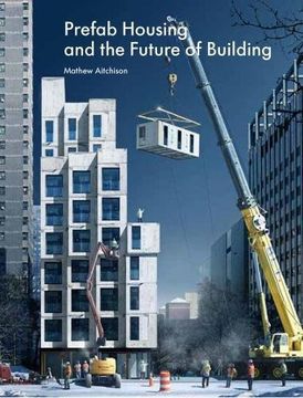 portada Prefab Housing and the Future of Building: Product to Process (en Inglés)