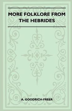 portada more folklore from the hebrides (folklore history series) (en Inglés)